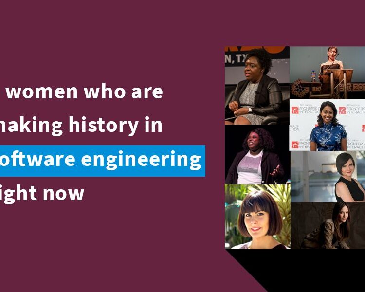 7 women who are making history in software engineering right now thumbnail